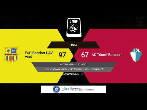 LNBF 2021-2022: FCC Baschet UAV Arad - Triumf Botoșani