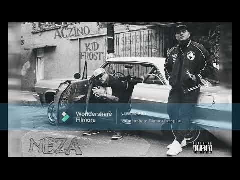 Neza - Kid Frost ft. Aczino (Nazarenotl edited version)