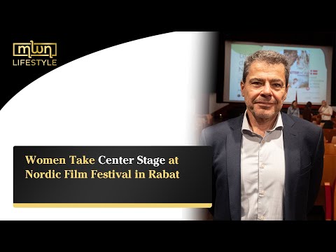 Women Take Center Stage at Nordic Film Festival in Rabat