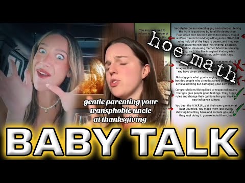 BABY TALK [How to deal with A.W.F.U.L. women]