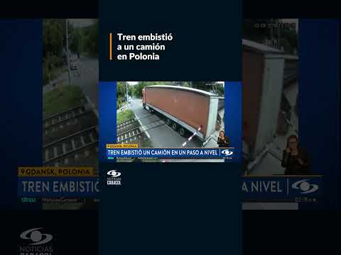 Impactante accidente en Polonia quedó registrado en video: tren embistió a un camión
