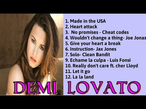 Demi Lovato - Playlist - Non stop 
