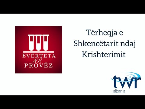 17 Terheqja e shkencetarit ndaj krishterimit