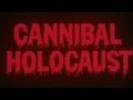 Official Trailer Cannibal Holocaust 1980