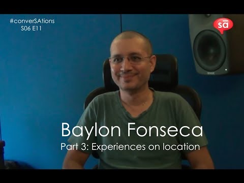 Experiences in sync sound on film sets | Baylon Fonseca | S06 E11 || converSAtions | SudeepAudio.com