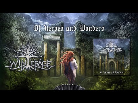 WINTERAGE - Of Heroes And Wonders (Lyric Video)