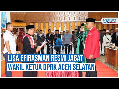 Video Lisa Efirasman Resmi Jabat Wakil Ketua Dprk Aceh Selatan