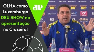 ‘Tem que tirar da por#@ do gol’; Luxemburgo dá show em apresentação no Cruzeiro