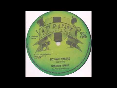 ReGGae Music 901 - Winston Fergus - Fly Natty Dread [Arawk]