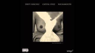 Maxwell Ft. Dirty Sanchez, Capital STEEZ &amp; Rokamouth (Prod. DJ Black Diamond)