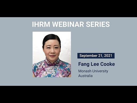 IHRM #11 - Bringing IB and IHRM together with Dr. Fang Lee Cooke