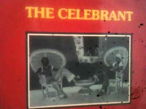 THE CELEBRANT - FUNKY MUSIC - AFRO FUNK