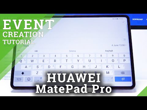 How to Add an Event to Calendar In HUAWEI MatePad Pro – HUAWEI Event Creation