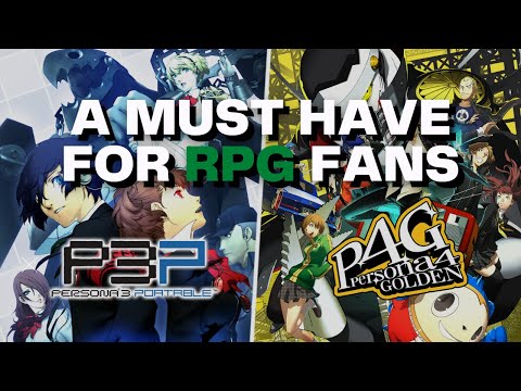 Persona 3 Portable & Persona 4 Golden A Review of its Gameplay and Story