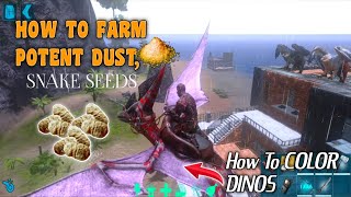 Ark Mobile How To Get/Farm Potent Dust And Snake Plant Seeds | Ark Mobile How To Color Dinos