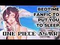 goodnight reaper | fanfic bedtime stories & asmr to sleep to 💤 | one piece story