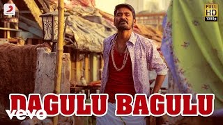Maas - Dagulu Bagulu Video | Dhanush, Kajal Agarwal | Anirudh