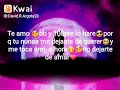 Te Amo Kwai David Argota