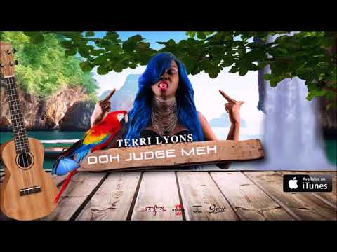 Terri Lyons - Doh Judge Meh (Ukulele Riddim) "2018 Soca" (Trinidad)