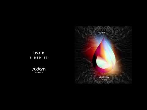 SDM080: Liva K - I did it (Original Mix) [Sudam Recordings]