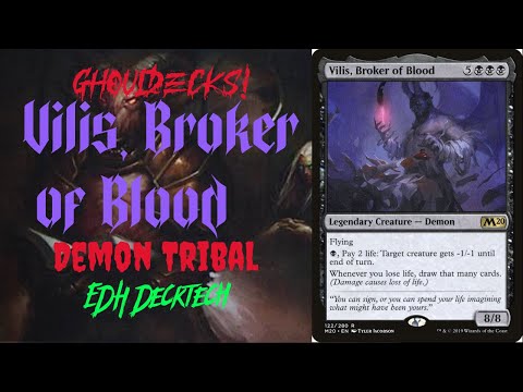 GhoulDeck! Vilis, Broker of Blood! Demon Tribal!