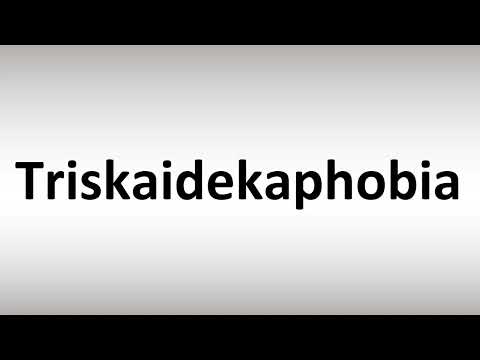 How to Pronounce Triskaidekaphobia? | Fear of Number 13, Phobia