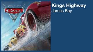 Kings Highway - James Bay (Lyrics)