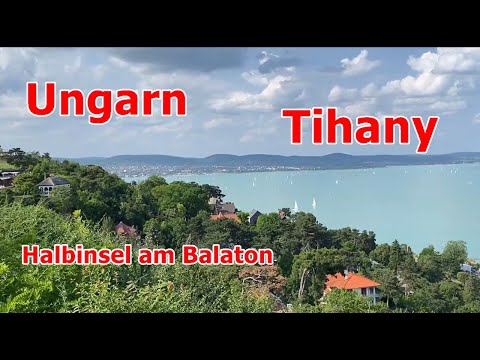 HUNGARY PENINSULA TIHANY ON LAKE BALATON