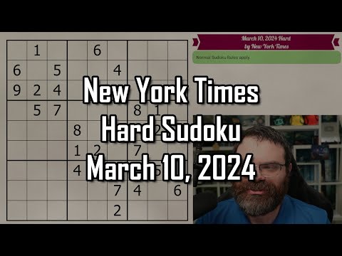 NYT Hard Sudoku Walkthrough | March 10 2024