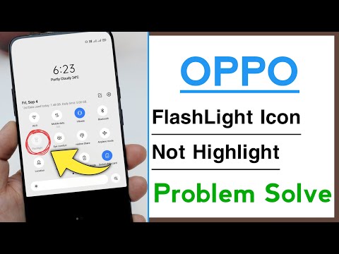 OPPO Flashlight Icon Not Highlight Problem Solve