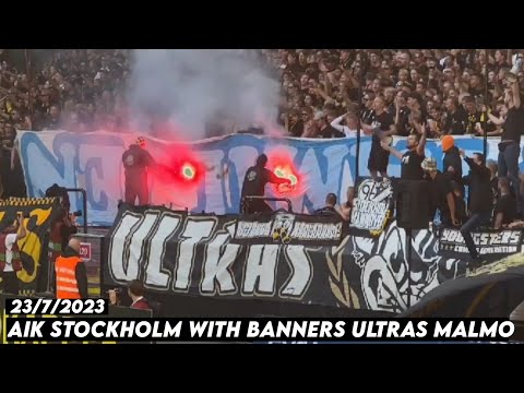 AIK STOCKHOLM WITH BANNERS ULTRAS MALMO || AIK Stockholm vs FF Malmo 23/7/2023