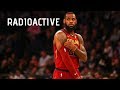 Lebron James Mix Radioactive ᴴᴰ