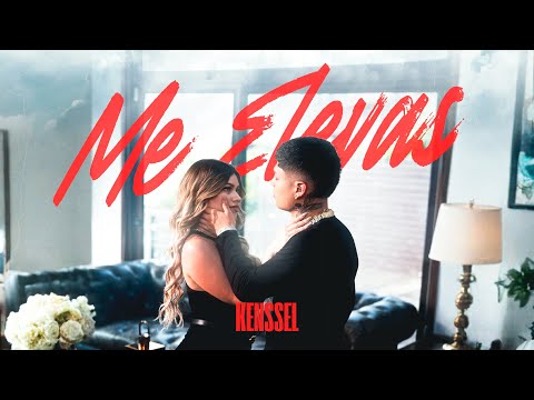 KENSSEL - ME ELEVAS ( Video Oficial )