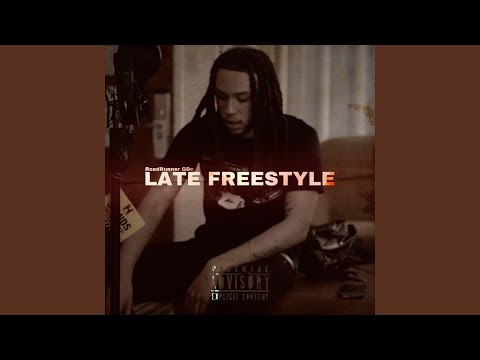 Late Freestyle
