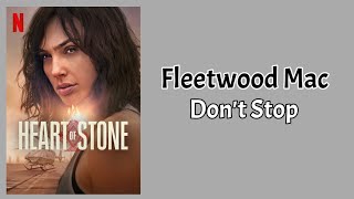 Fleetwood Mac - Don't Stop (Audio) (From Heart of Stone)