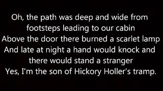 The Son of Hickory Holler&#39;s Tramp -Merle Haggard (Lyrics)