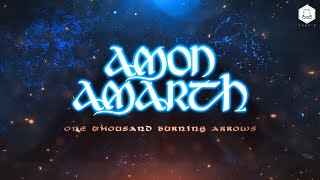 🌺 Amon Amarth - One Thousand Burning Arrows