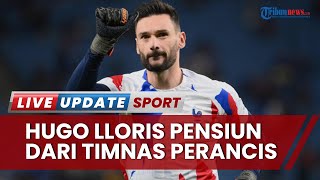 Profil Hugo Lloris, Kiper Pemenang Piala Dunia 2018 yang Putuskan Pensiun dari Timnas Prancis