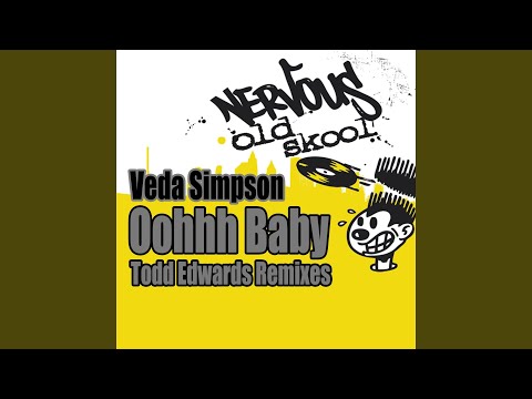 Oohh Baby (Todd Edwards Vocal Mix)