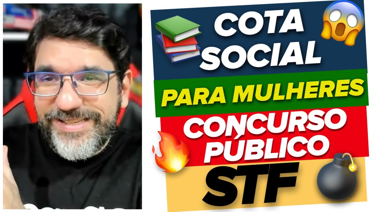 🔴😱 STF E COTA PARA MULHERES CONCURSO PÚBLICO - ADI 7492 🔴