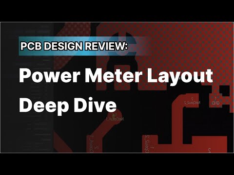 PCB Design Review: Power Meter Layout Deep Dive