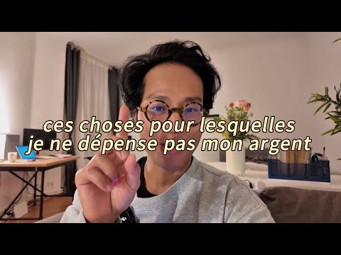 CES CHOSES POUR LESQUELLES JE REFUSE DE DÉPENSER MON ARGENT : ME JUGEZ PAS SVP 😭