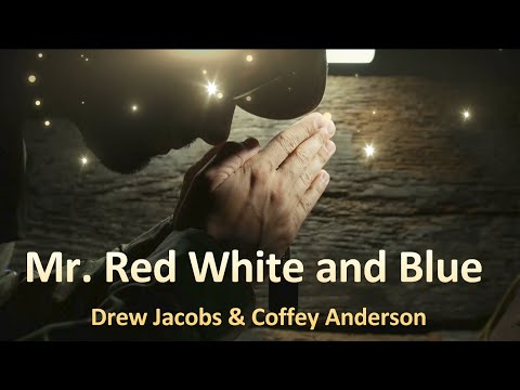 Drew Jacobs x Coffey Anderson - "Mr. Red White and Blue" - Rock Version [Lyrics] Showroom Partners