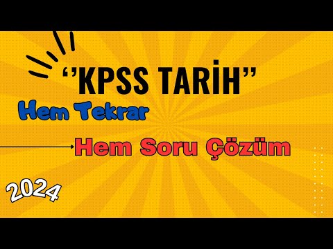51) 2024 KPSS | Yeni Deneme Sınavı | Öğreten ve Pekiştiren Sorular | Tarih | Ali Gürbüz