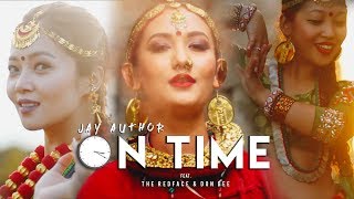 On Time  - Jay Author ft The Redface x Don Dee (OFFICIAL MUSIC VIDEO)