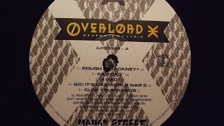 Overlord X - Rough In Hackney