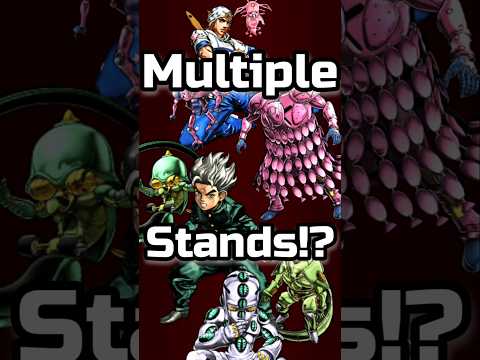 Everyone with multiple stands in jojos #jojosbizarreadventure #jojo