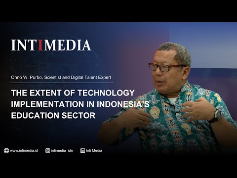 Thumbnail for Onno W. Purbo - #3 The Extent of Technology Implementation in Indonesia Education Sector | INTITALK