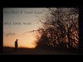 Tom Misch & Yussef Dayes - What Kinda Music (Lyrics Video)