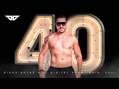 DIOGO GOYAZ 4.0 (Digital Show)